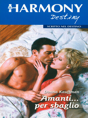 cover image of Amanti... per sbaglio